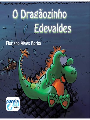 cover image of O dragãozinho Edevaldes (Integral)